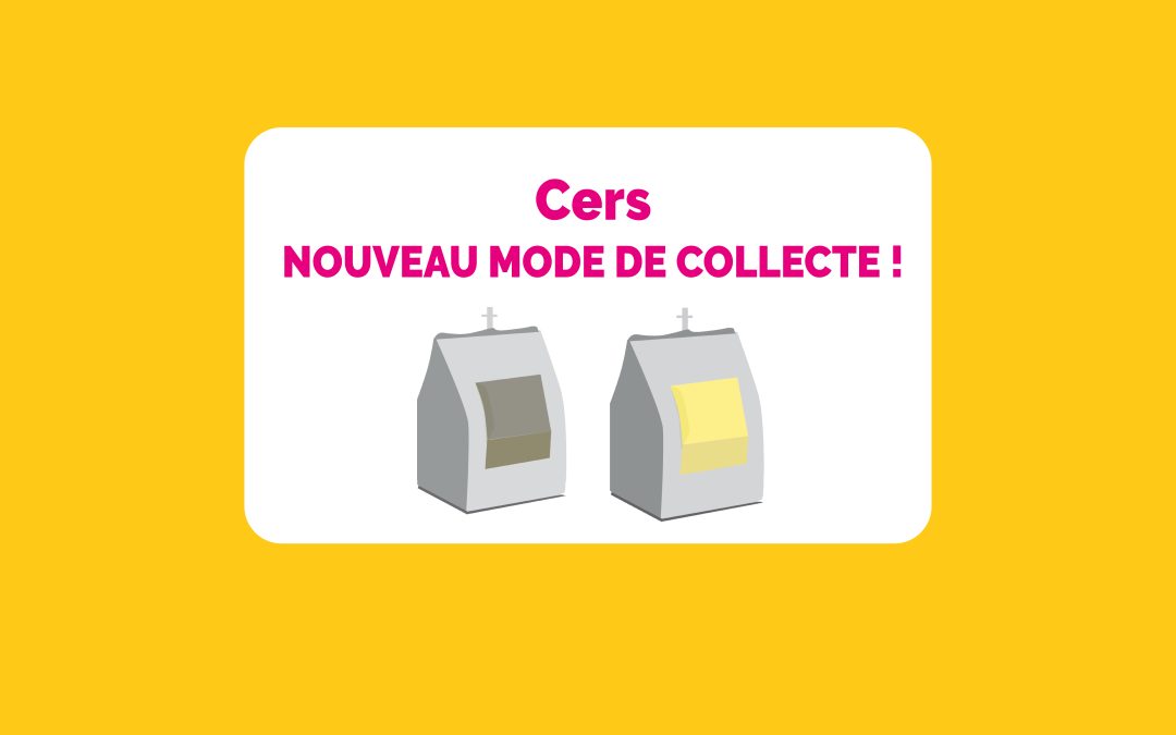 Cers : Évolutions de collecte avec de nouveaux Points-Tri